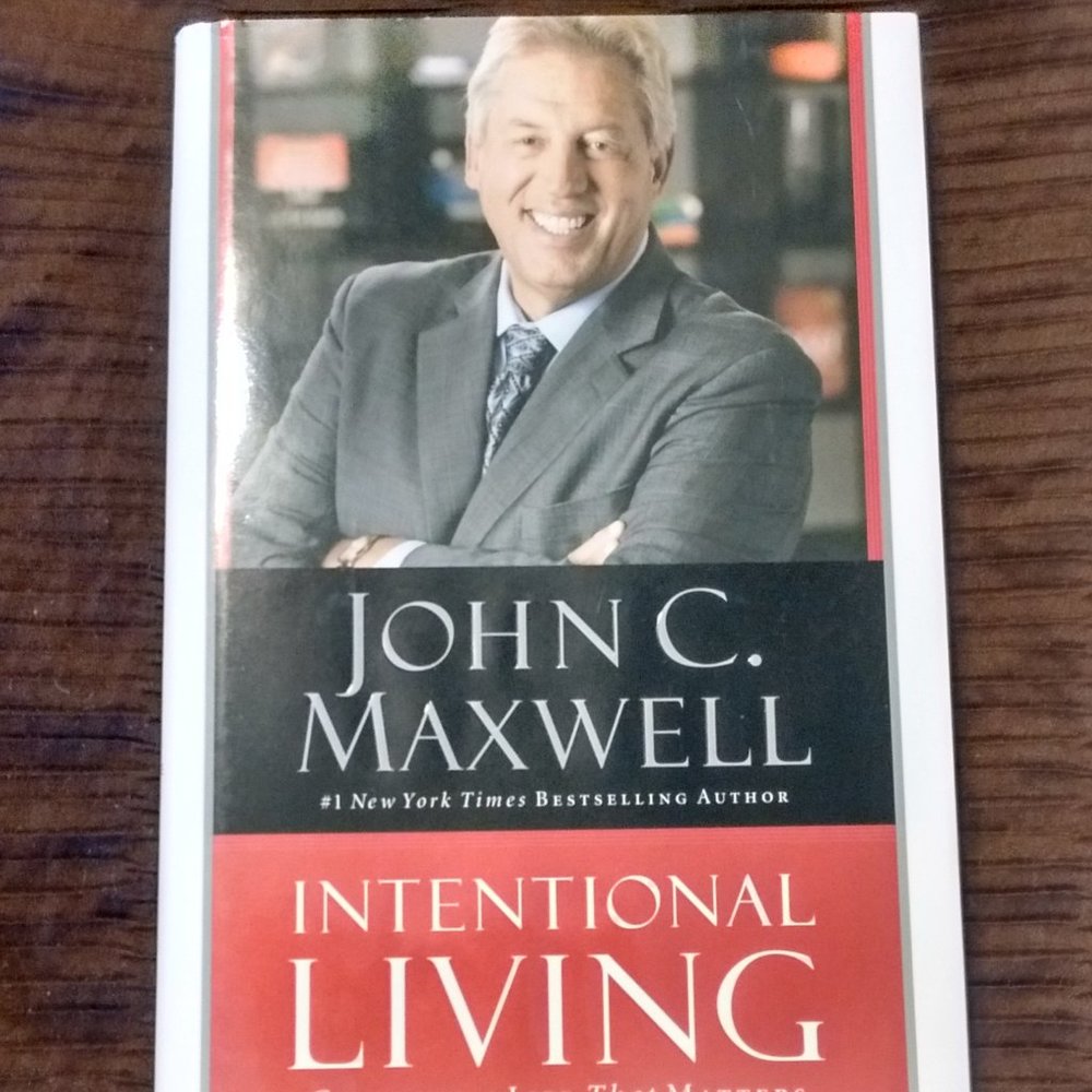 Intentional Living by John Maxwell Book